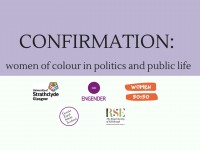 CONFIRMATION: women of colour in politics and public life