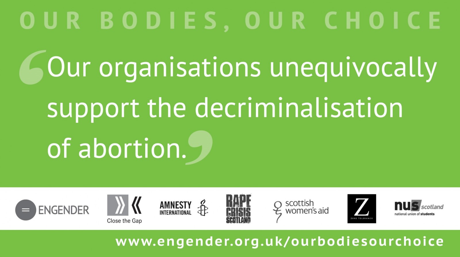 Our organisations unequivocally support the decriminalisation of abortion