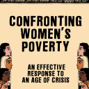 Confronting Women's Poverty: An effective response to an age of crisis
