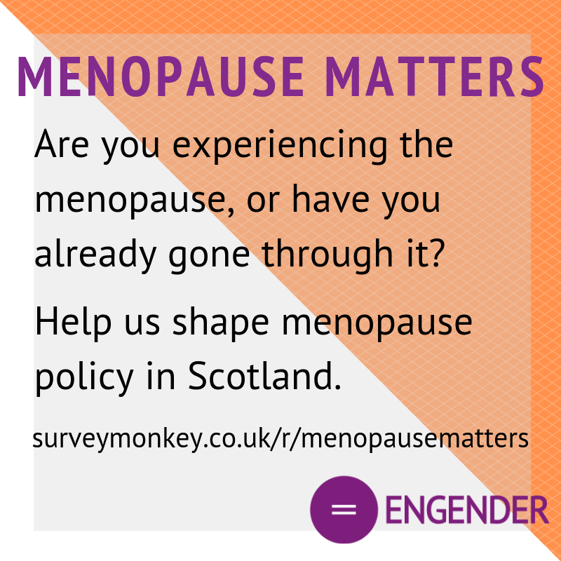 Menopause Matters Share your experience in our survey Engender blog