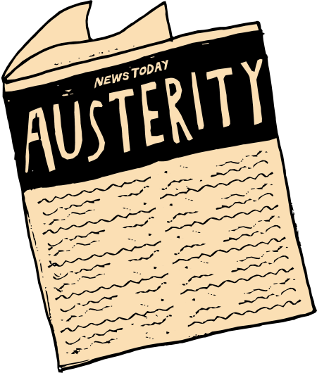 illustration of a newspaper with a headline that reads austerity in all caps