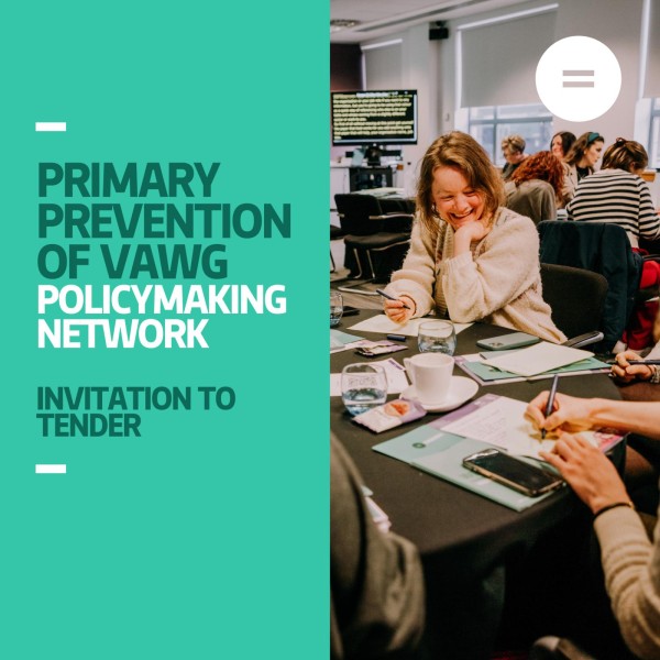 Graphic with a photo of a woman in conversation at a table with a conference taking place in the background, with text that reads Primary Prevention of VAWG Policymaking Network Invitation to Tender