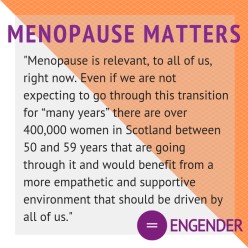 Menopause Matters: an assessment of the support needs of Scottish women experiencing menopause transition