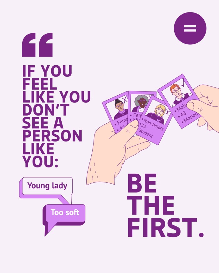 Graphic with an illustration of a pair of hands holding cards showing candidates, with a tick showing that the male candidate is preferred and floating text messages that read Young lady and Too soft. The caption is a quote that reads "If you feel like you don't see a person like you: be the first."