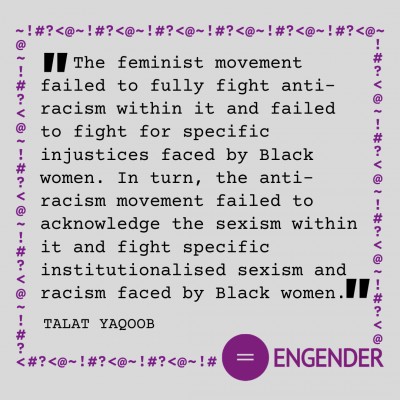 The feminist movement failed to fully fight anti-racism within it and failed to fight for specific injustices faced by Black women. In turn, the anti-racism movement failed to acknowledge the sexism within it and fight specific institutionalised sexism and racism faced by Black women.